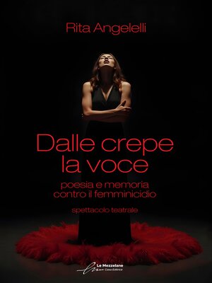 cover image of Dalle crepe la voce--poesia e memoria contro il femminicidio